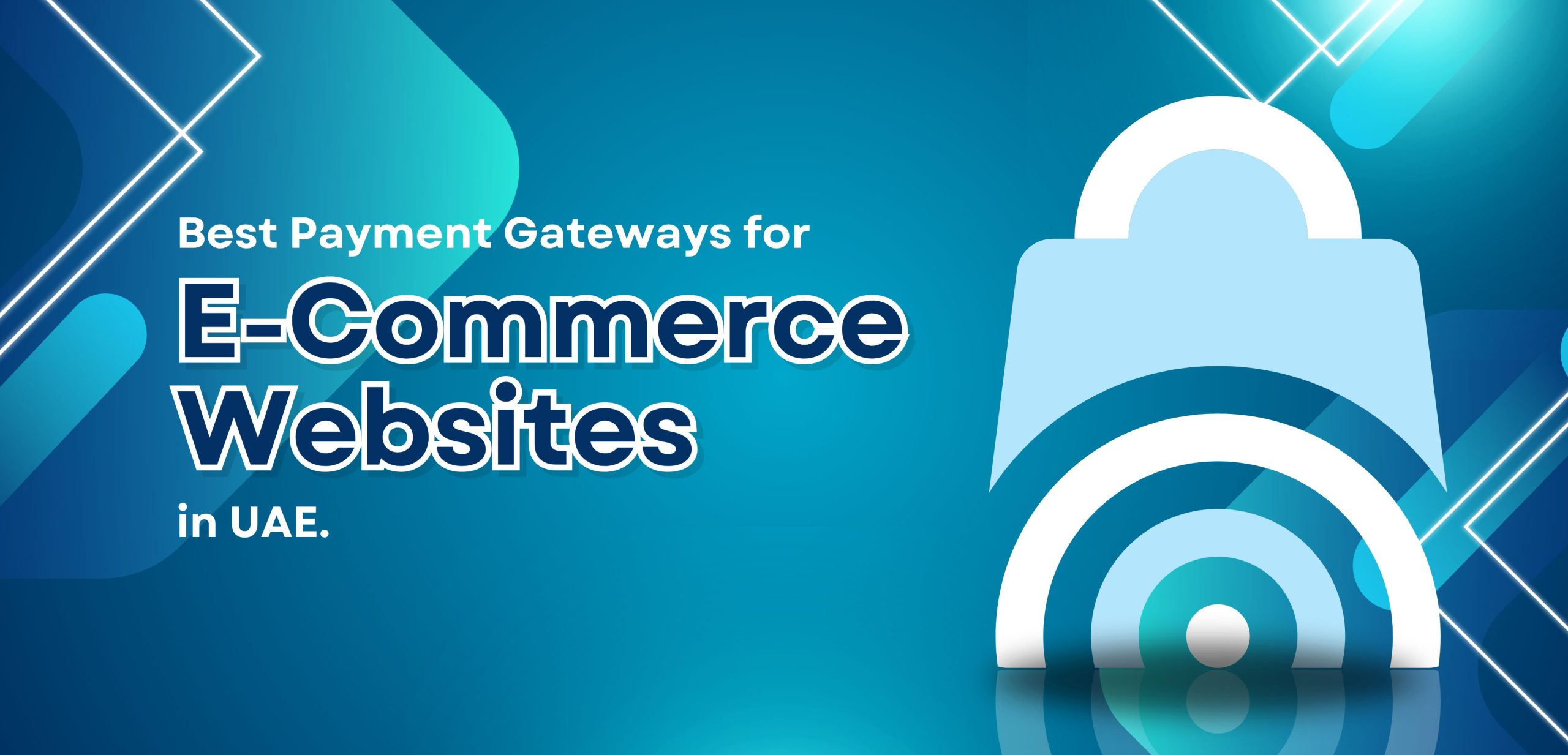 Best Payment Gateways for eCommerce Websites in UAE