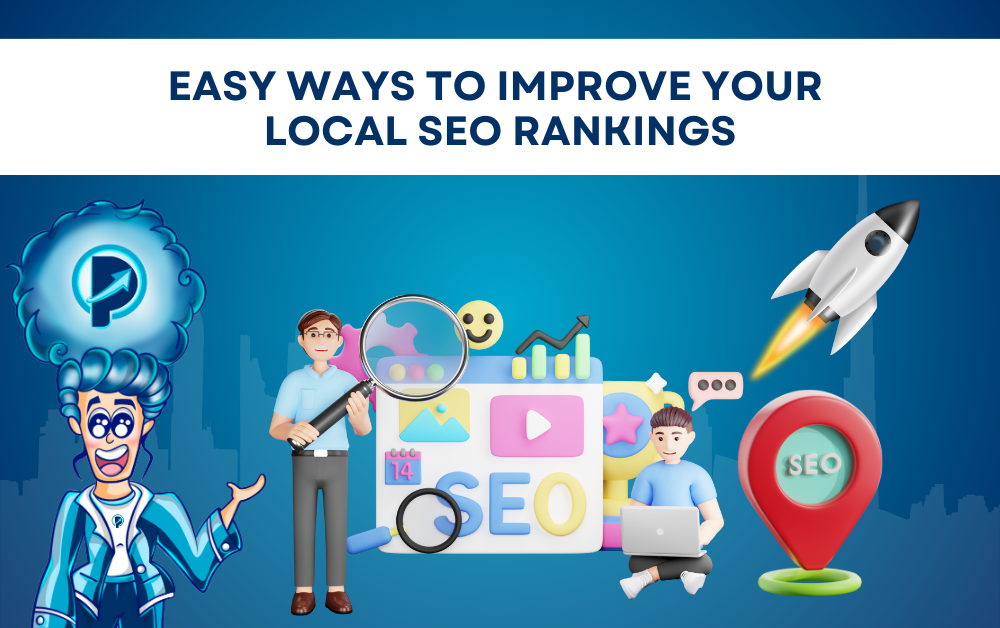 Easy Ways to Improve Your Local SEO Rankings