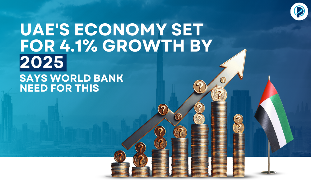 UAE's Economy Set for 4.1% Growth by 2025, Says World Bank