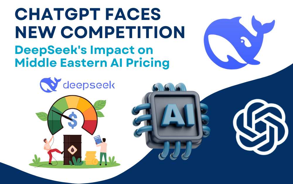 ChatGPT Faces New Competition: DeepSeek's Impact on Middle Eastern AI Pricing