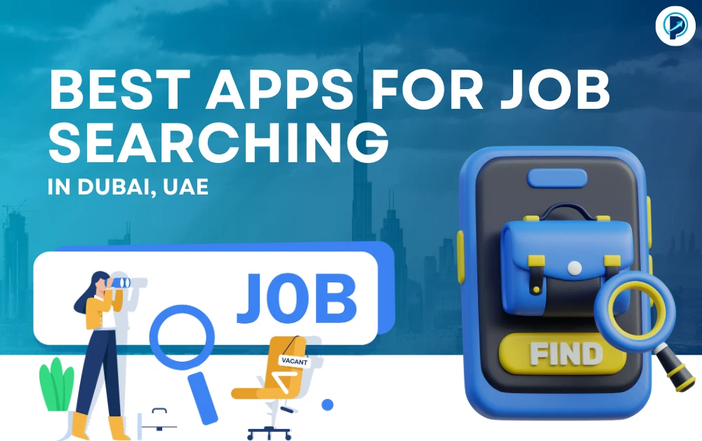 Best Apps for Job Searching in Dubai: Top Sites for Career Success